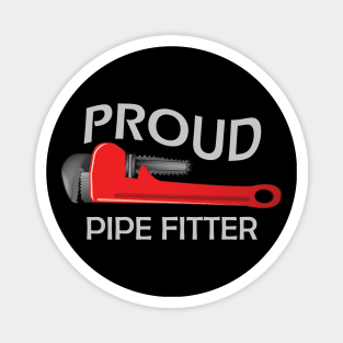 Proud pipe fitter Magnet